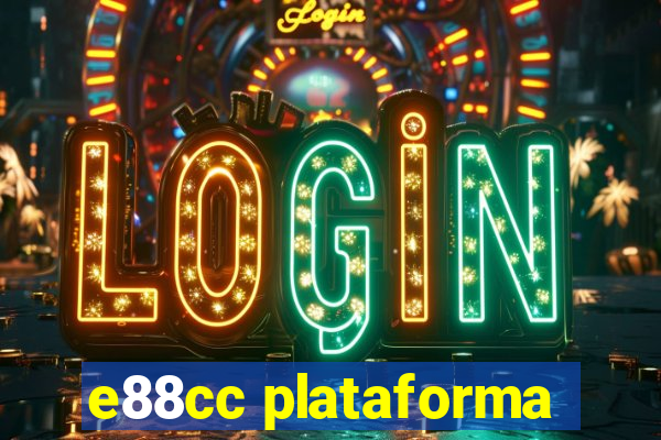 e88cc plataforma